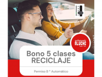 BONO 5 CLASES PRÁCTICAS DE RECICLAJE PERMISO B (AUTOMÁTICO)