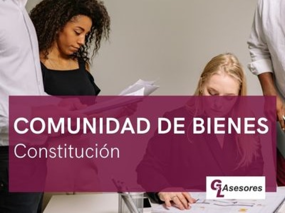 Constitución COMUNIDAD DE BIENES (C.B.)